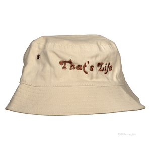 That's Life Bucket Hat